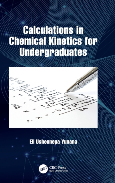 Calculations in Chemical Kinetics for Undergraduates