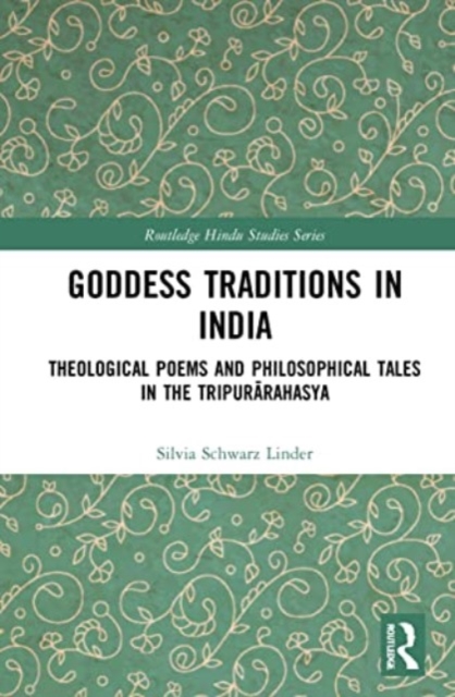 Goddess Traditions in India