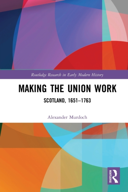 Making the Union Work
