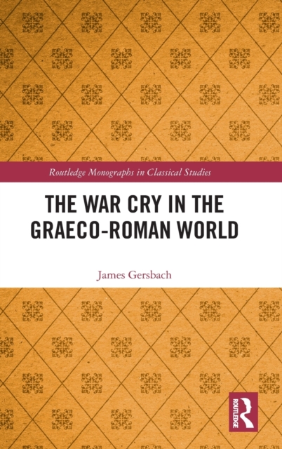 The War Cry in the Graeco-Roman World