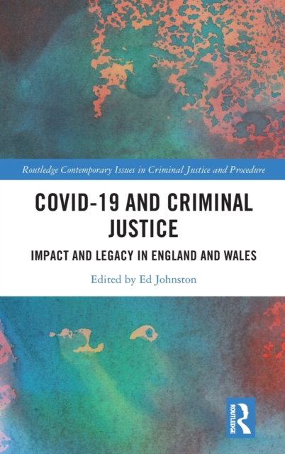 Covid-19 and Criminal Justice
