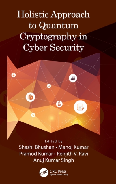 Holistic Approach to Quantum Cryptography in Cyber Security