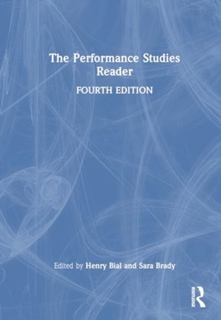 Performance Studies Reader