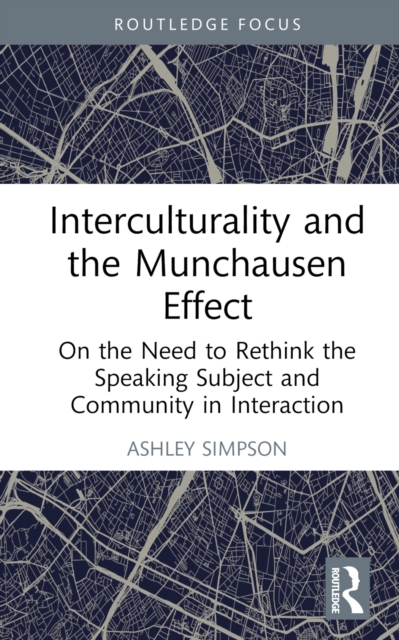 Interculturality and the Munchausen Effect