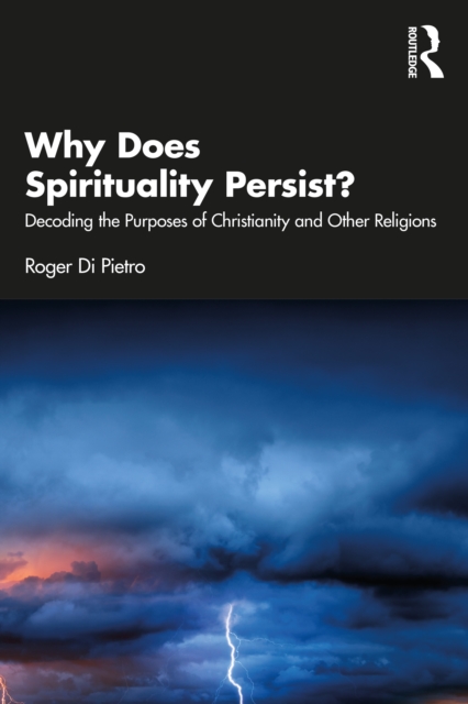 Why Does Spirituality Persist?