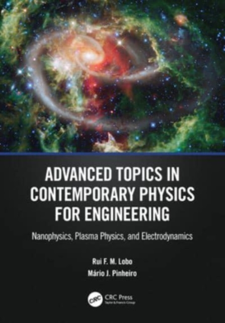 Advanced Topics in Contemporary Physics for Engineering