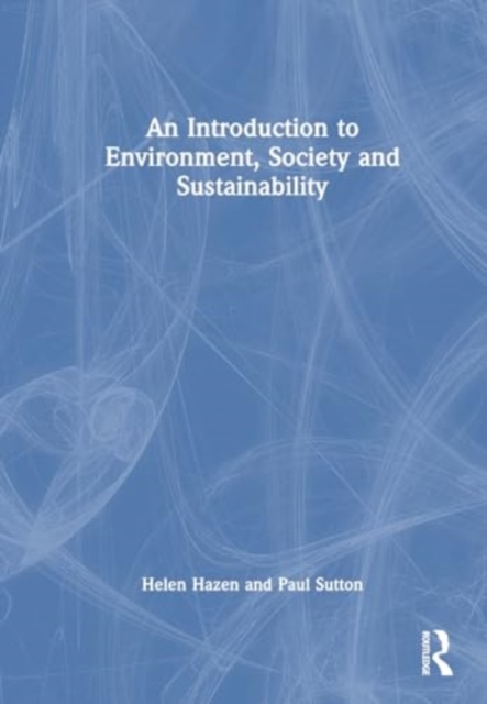 Introduction to Environment, Society and Sustainability