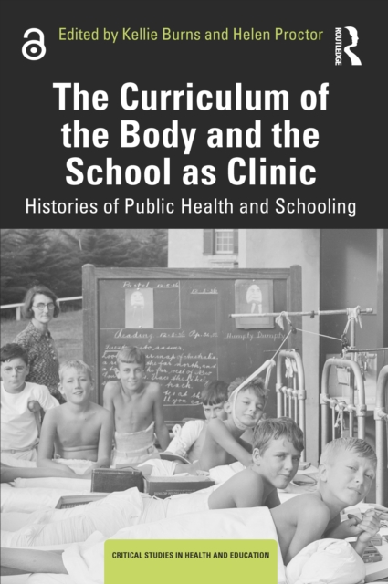 The Curriculum of the Body and the School as Clinic