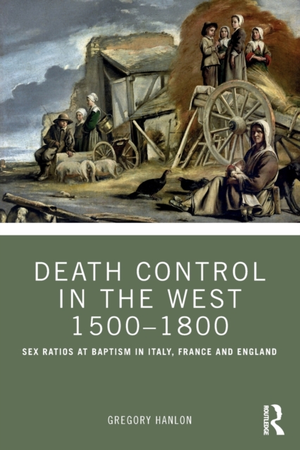 Death Control in the West 1500–1800