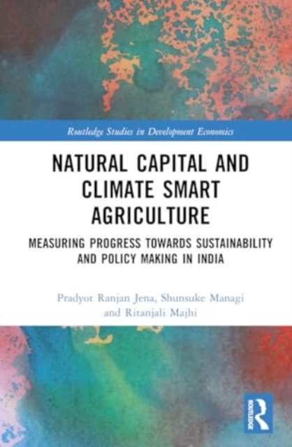 Natural Capital and Climate Smart Agriculture