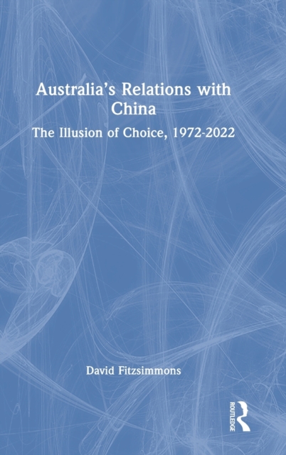 Australia’s Relations with China