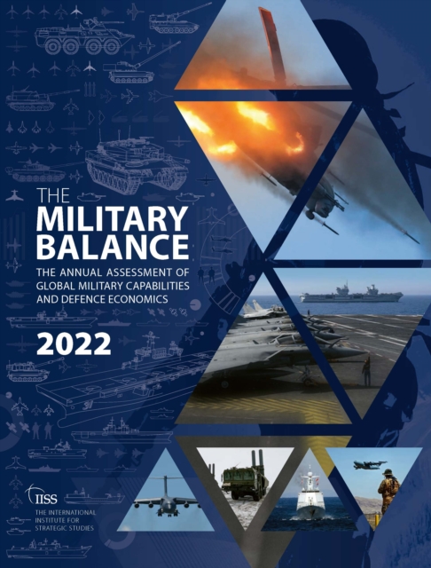 The Military Balance 2022