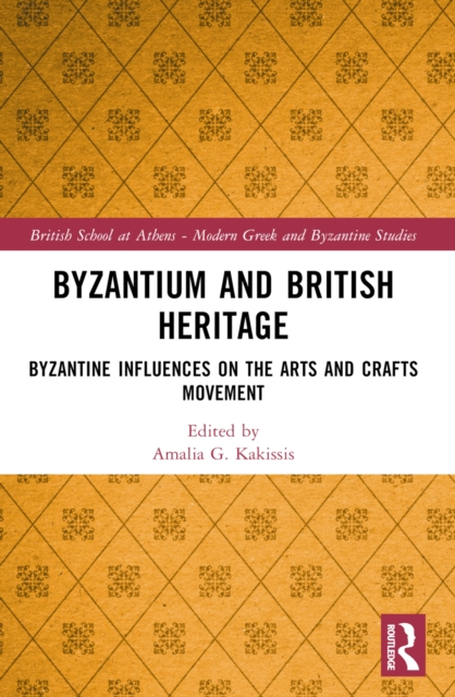 Byzantium and British Heritage