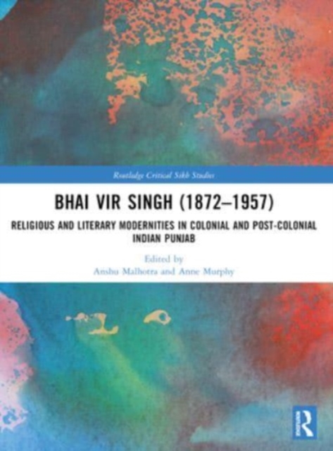 Bhai Vir Singh (1872–1957)