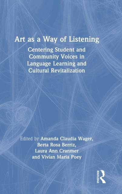 Art as a Way of Listening