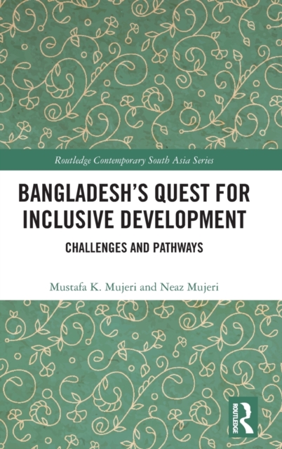 Bangladesh’s Quest for Inclusive Development
