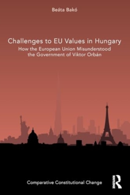 Challenges to EU Values in Hungary