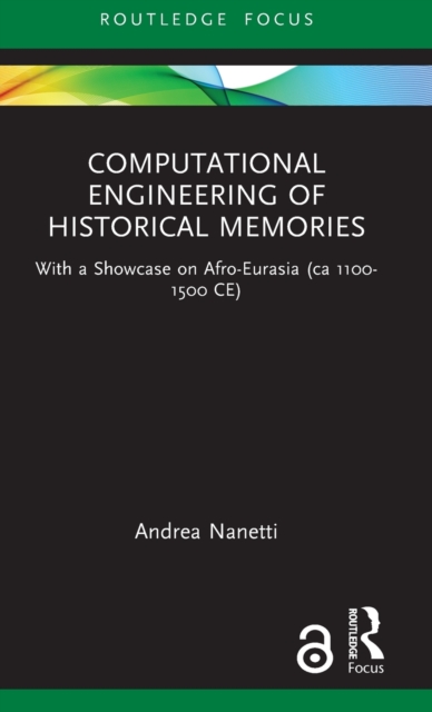 Computational Engineering of Historical Memories