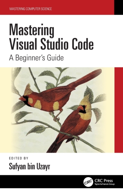 Mastering Visual Studio Code