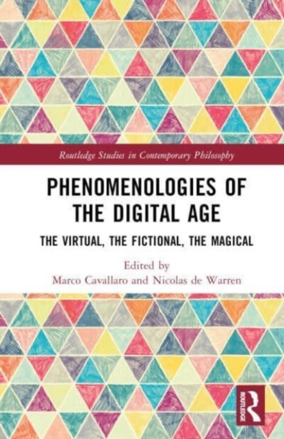 Phenomenologies of the Digital Age