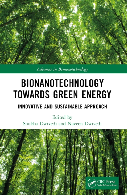 Bionanotechnology Towards Green Energy