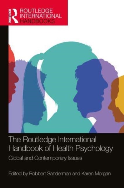 Routledge International Handbook of Health Psychology