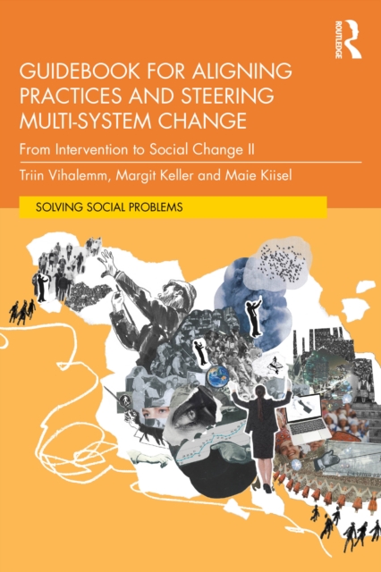 Guidebook for Aligning Practices and Steering Multi-System Change