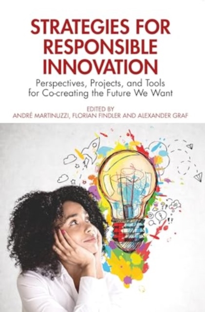 Strategies for Responsible Innovation