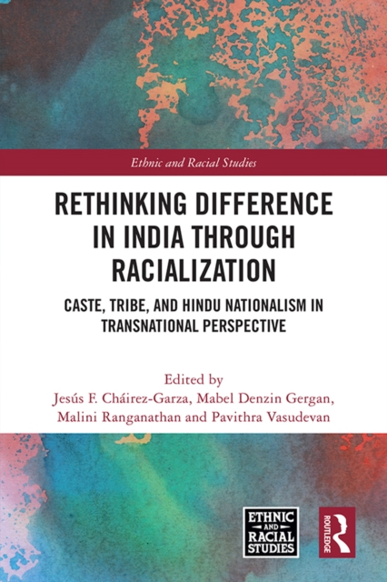 Rethinking Difference in India Through Racialization
