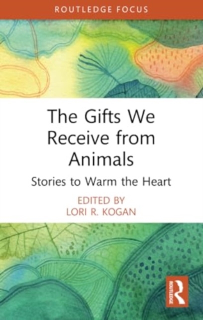 Gifts We Receive from Animals