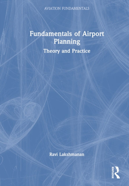 Fundamentals of Airport Planning