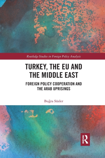 Turkey, the EU and the Middle East