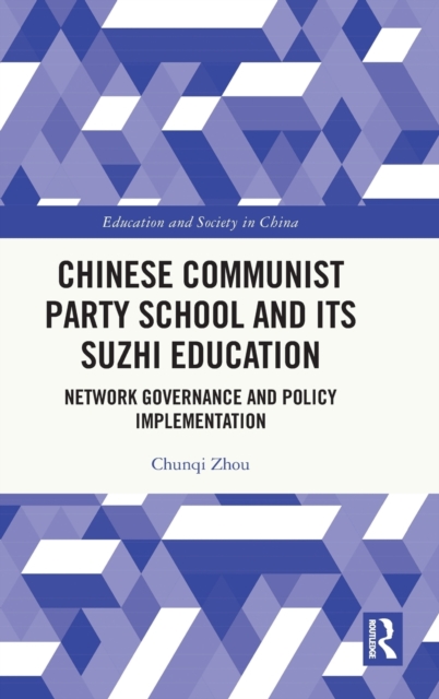 Chinese Communist Party School and its Suzhi Education