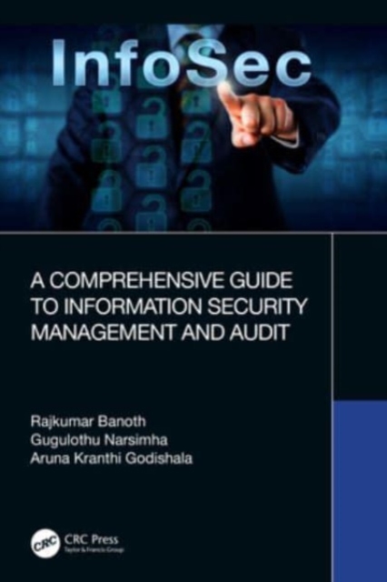 Comprehensive Guide to Information Security Management and Audit