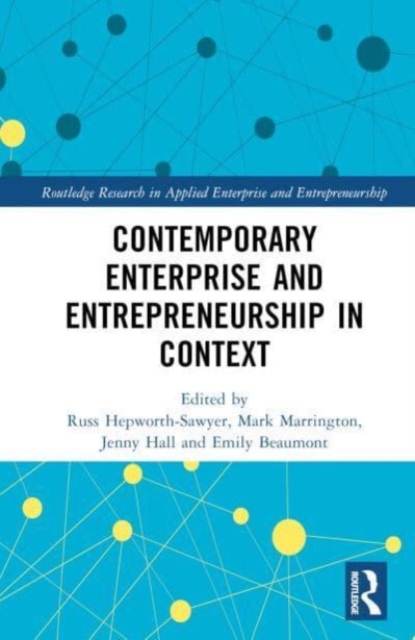 Contemporary Enterprise and Entrepreneurship in Context