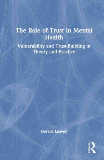 Role of Trust in Mental Health