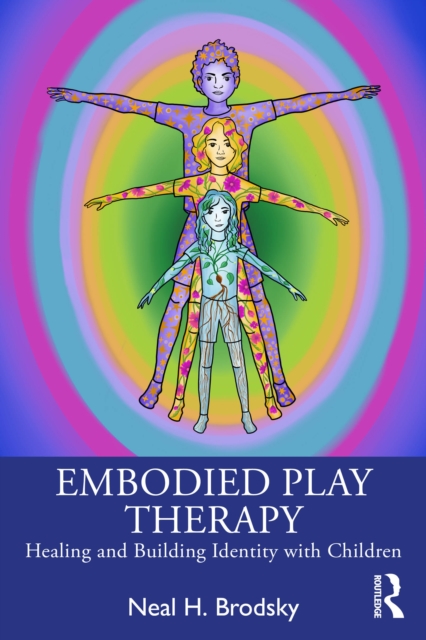 Embodied Play Therapy