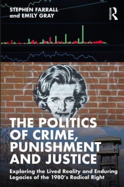 Politics of Crime, Punishment and Justice