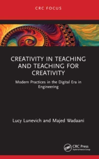 Creativity in Teaching and Teaching for Creativity