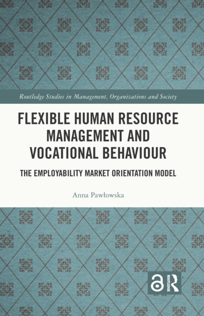 Flexible Human Resource Management and Vocational Behaviour