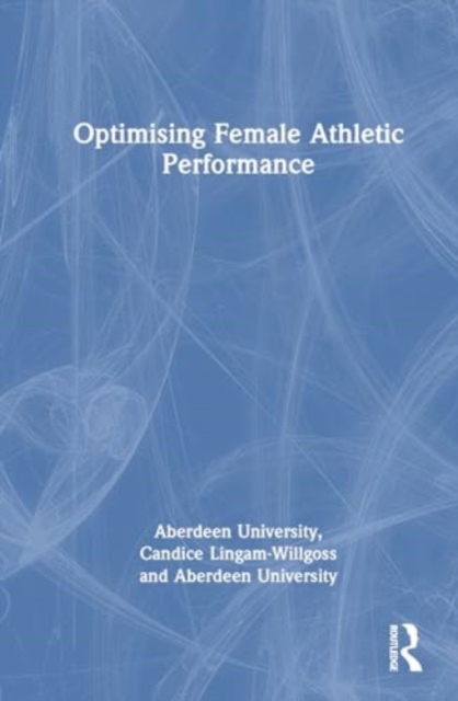 Optimising Female Athletic Performance