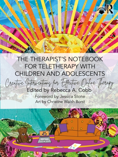 The Therapist’s Notebook for Teletherapy with Children and Adolescents