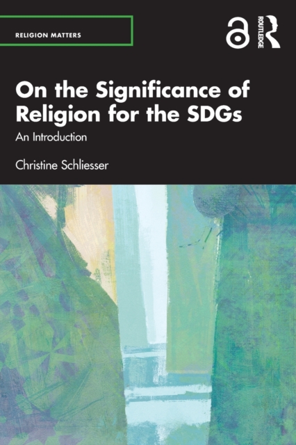 On the Significance of Religion for the SDGs