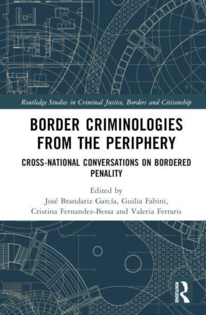 Border Criminologies From The Periphery