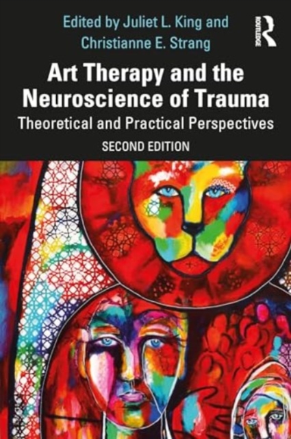 Art Therapy and the Neuroscience of Trauma