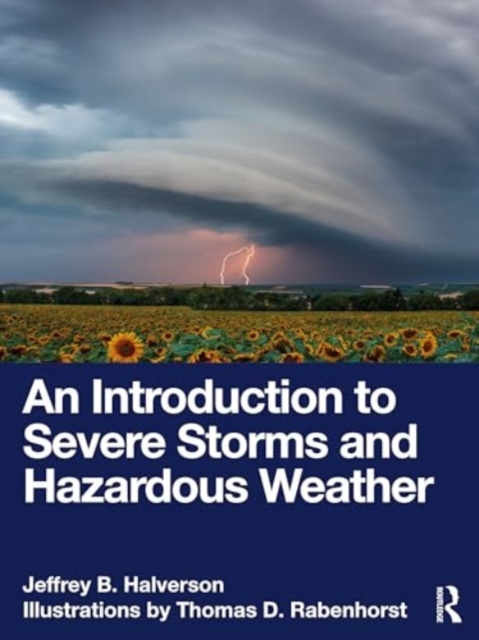 Introduction to Severe Storms and Hazardous Weather