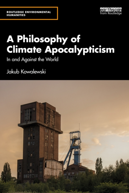 A Philosophy of Climate Apocalypticism