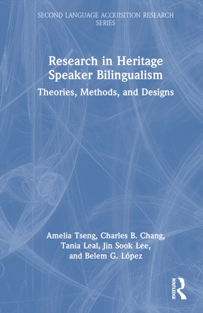 Research in Heritage Speaker Bilingualism