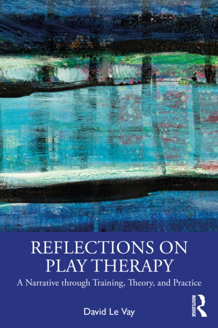 Reflections on Play Therapy