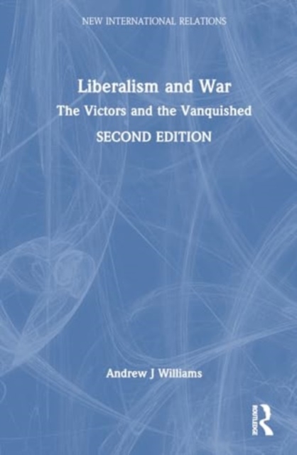 Liberalism and War